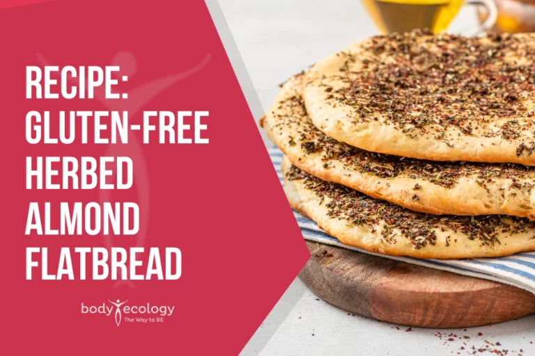 Gluten-Free Herbed Almond Flatbread -  Content reviewed by Donna Gates