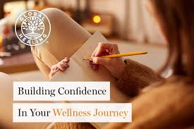 Building Confidence In Your Wellness Journey  by Dr. Edward Group, DC, September 11, 2025