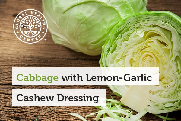 Cabbage Recipe with Lemon-Garlic Cashew Dressing from Global Healing